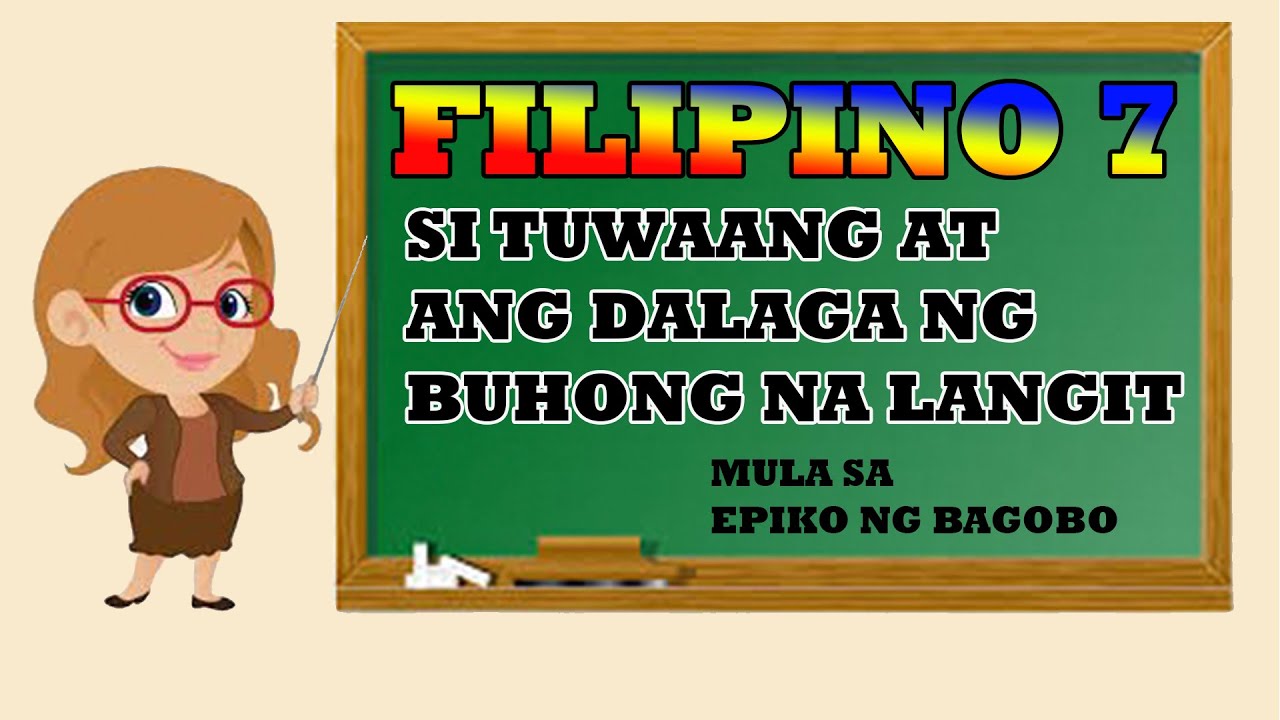 Putar video FILIPINO 7: SI TUWAANG AT ANG DALAGA NG BUHONG NA LANGIT sekarang FILIPINO 7: SI TUWAANG AT ANG DALAGA NG BUHONG NA LANGIT