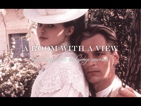 A Room with a View | Lucy Honeychurch and George Emerson