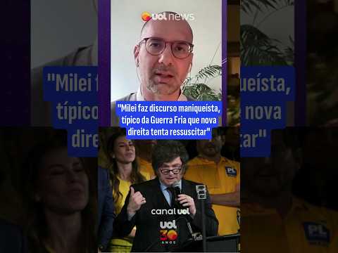 ”Milei faz discurso maniqueísta, típico da Guerra Fria que nova direita tenta ressuscitar”