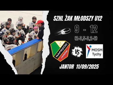 Naprzód Janów - MOSM Tychy 9-12 | Żak Młodszy U12 SZHL | 11.09.2025