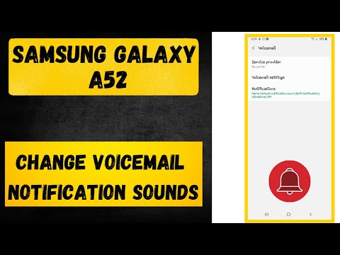 How to Change Voicemail Notification Sounds in SAMSUNG Galaxy A52 – Customize Notification Sounds