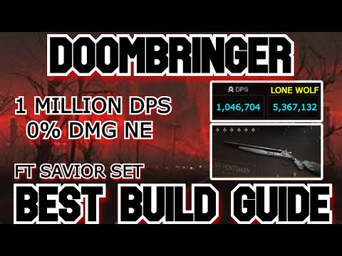 DOOMBRINGER 1 MILLION DPS FT SAVIOR SET CRIT BUILD ONCE HUMAN