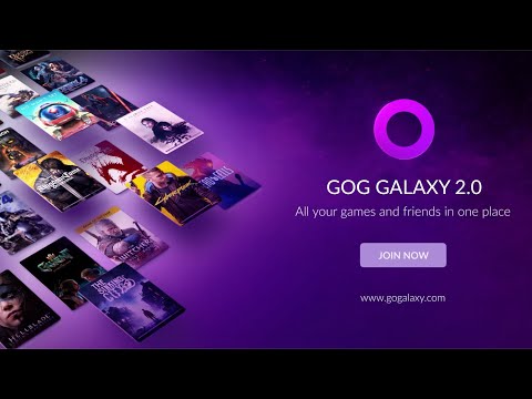 What is GOG GALAXY 2.0? Bring all your games and friends in one place