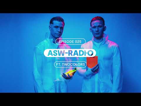 ASW RADIO: EPISODE 025 - twocolors