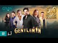 Gentleman Episode 2 | Humayun Saeed, Yumna Zaidi, Digitally Powered By Mezan, Master Paints & Hemani