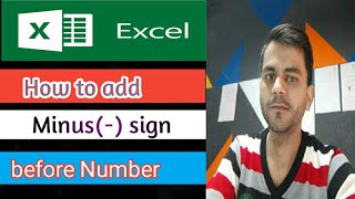 How to add minus sign before Number in Excel // Convert positive number to negative Number in excel