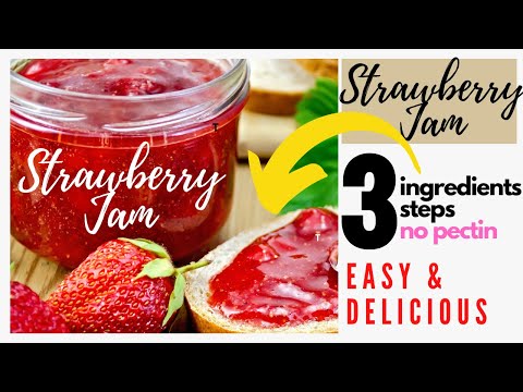 How to make Strawberry Jam | QUICK, EASY RECIPE| 3 Steps, NO Measuring, No Pectin