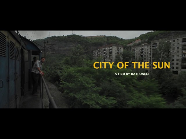 goEast Filmfestival – Trailer CITY OF THE SUN (Rati Oneli)