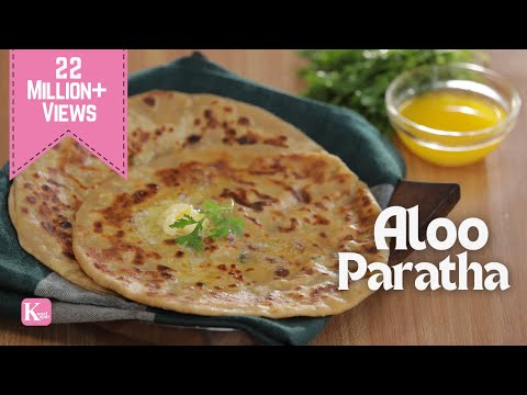 Aloo Paratha Recipe | आलू पराठा बनाने का आसान तरीका | Breakfast Lunch Recipe | Kunal Kapur Recipes