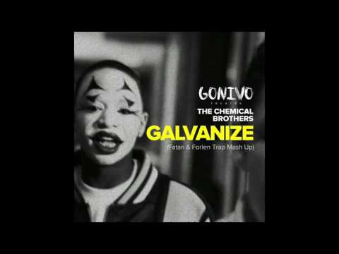 The Chemical Brothers - Galvanize (Fatan & Forlen Mashup)