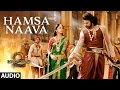 Hamsa Naava Full Song - Baahubali 2 Songs | Prabhas, Anushka, MM Keeravani