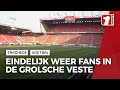Eindelijk weer publiek in de Grolsch Veste