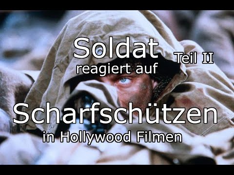 Soldier reacts to sniper in Hollywood movies Part II
