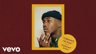 Jacob Banks, Timbaland - Unknown (To You) (Timbaland Remix/Audio)