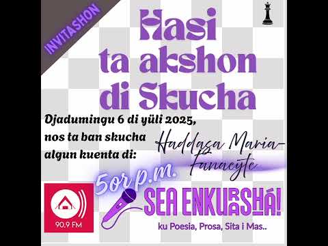 Hasi ta akshon di skucha [6 di yüli 2025]