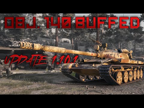 Obj. 140+ - How is it after the buff? | World of Tanks