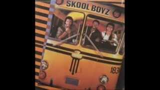 skool boyz- before you go