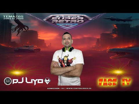 Dj LiYo - SuperRetro (FASE 4) (CenTraL Rock)