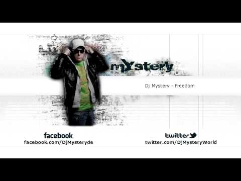 Dj Mystery - Freedom ( Free Release )
