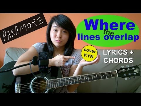 Where The Lines Overlap - Paramore