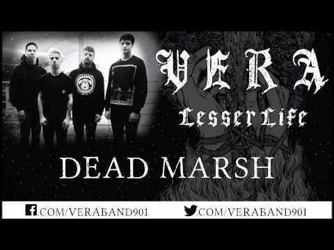 Vera - Dead Marsh