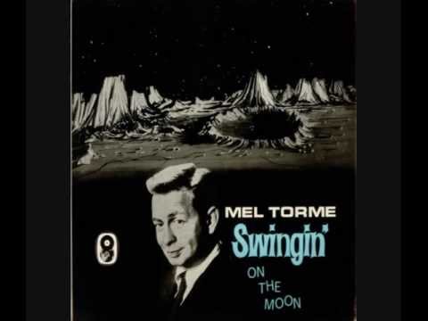Mel Torme - Oh, You Crazy Moon!