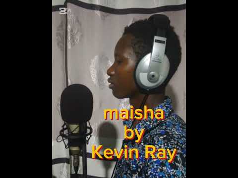 Maisha by Kevin Ray