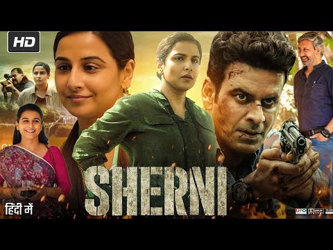Sherni Full Movie | Vidya Balan | Sharat Saxena | Review, Facts & Explanation HD