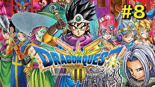 ドラゴンクエストIII実況『勇者うなじみーるの冒険🗡️✨』Vol.8🥔