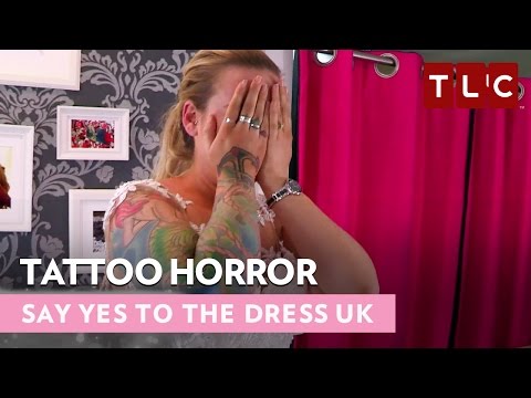 タトゥー・ホラー｜ドレスにイエスと言えばイギリス｜花嫁の日の金曜日 (Tattoo Horror | Say Yes To The Dress UK | Bride Day Fridays)