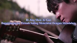 Download lagu Bi Jing Shen Ai Guo.    Lirik terjemahan Indonesia mp3