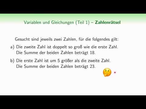 Kannst du dieses Zahlenrätsel lösen?  (Teil 1, Variablen und Gleichungen)