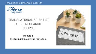TSAR Online Course: Module 3 Preparing Clinical Trial Protocols