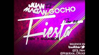 Juan magan Ft Gocho - Fiesta (Nev &amp; Rajobos Remix 2012)