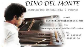 Dino Del Monte Cimbalo Tierra Entre los tiempos