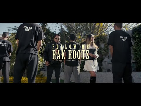 RAK ROOTS - Follow Me (Le Dernier Clip De Rak Roots)