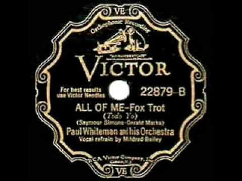 1932 HITS ARCHIVE: All Of Me - Paul  Whiteman (Mildred Bailey, vocal)