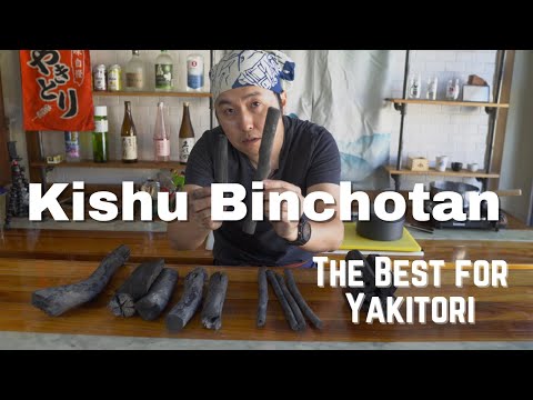 Making Yakitori with the King of Charcoal from Japan Kishu Binchotan