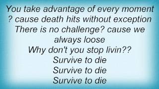 Destruction - Survive To Die Lyrics