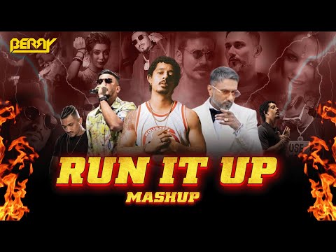 Run It Up Mashup | 2025 | Hanumankind | Yo Yo Honey Singh | Divine | Vijay DK | BERRY MUSIC