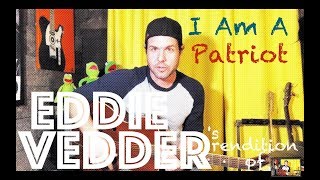Guitar Lesson: How To Play I Am A Patriot - Eddie Vedder Style