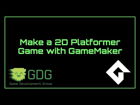 Make a 2D Platformer with GameMaker - Game Dev Group 04/03/24