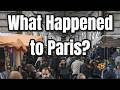 This is Paris Now… You Won’t See This in the Tourist Brochures