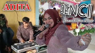 Download lagu BENCI cover ETB versio ORHEN MBOJO _ ADITA ELECTONE PARADO mp3
