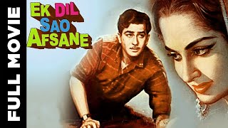 Ek Dil Sao Afsane (1963) Classic Romantic Movie  �