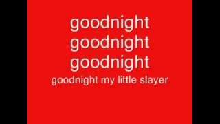 Voltaire &quot;Goodnight Demon Slayer&quot; lyrics