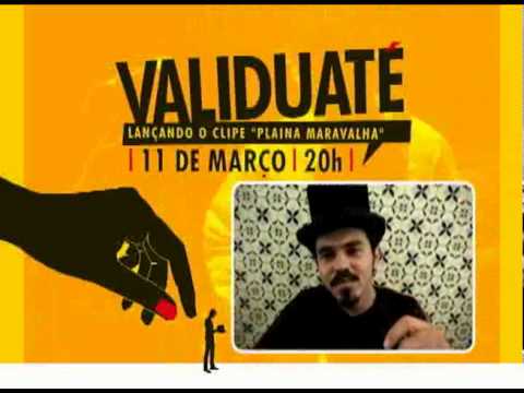Lançamento do clipe Plaina Maravalha