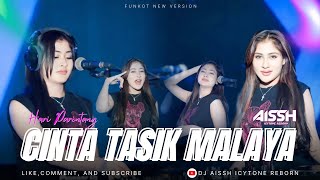Download lagu FUNKOT - CINTA TASIK MALAYA [ COVER ] VERSION BY : DJ AISSH ICYTONE  mp3