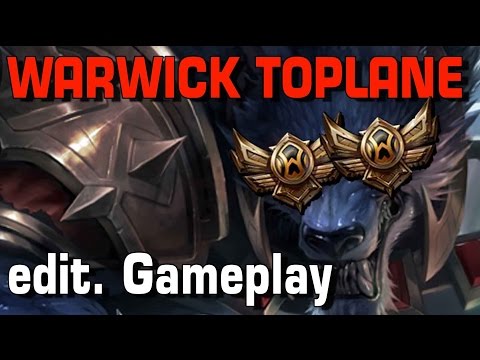 Toplane ist keine Insel | Warwick Toplane [edit. Gameplay] [GER]