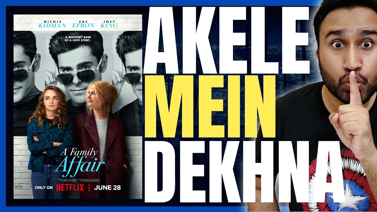 A Family Affair (2024) Movie Review || Netflix Film | A Family Affair Review || Faheem Taj